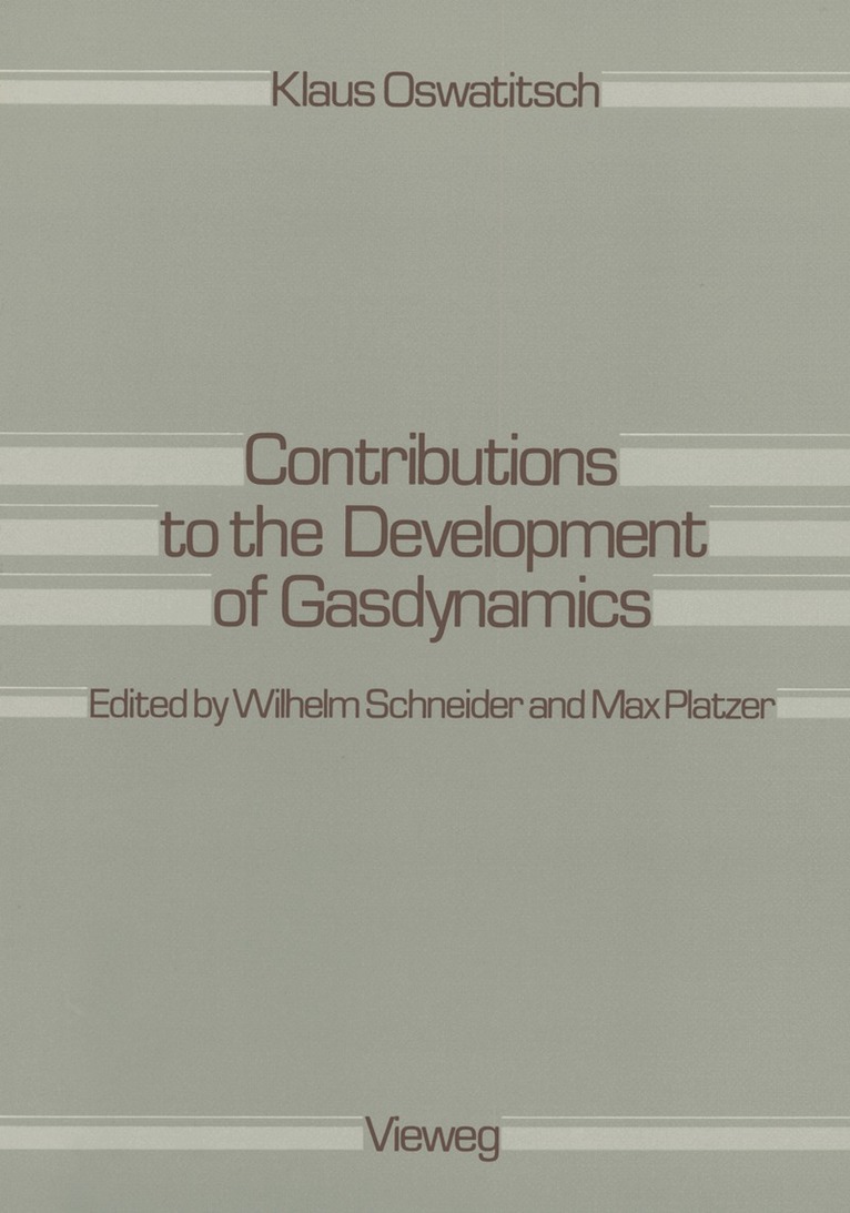 Klaus Oswatitsch - Contributions to the Development of Gasdynamics, Häftad