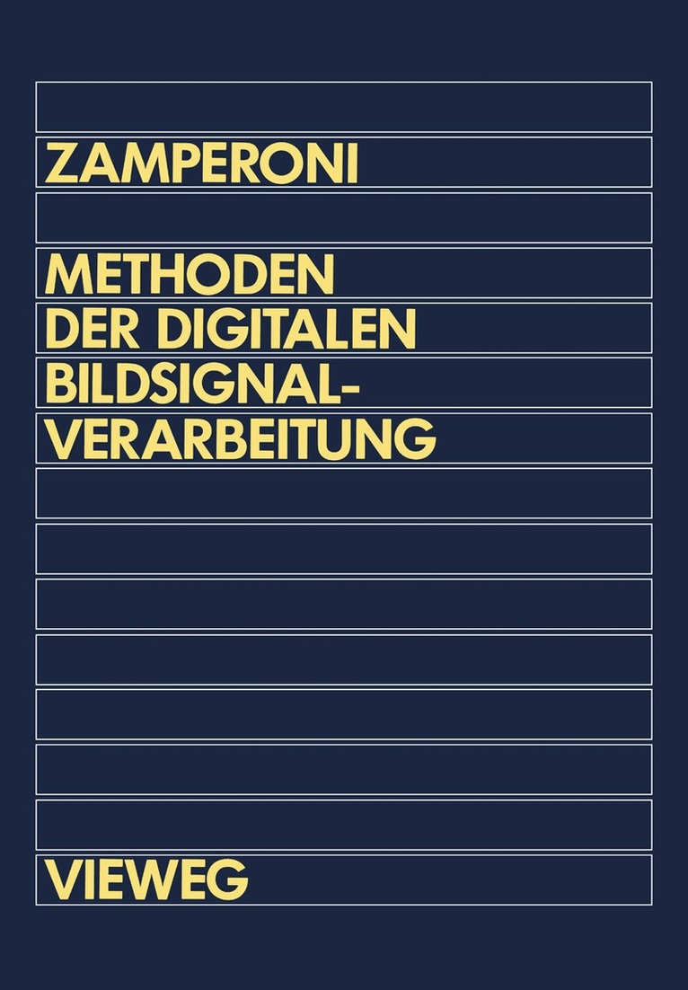 Piero Zamperoni - Methoden der digitalen Bildsignalverarbeitung, Häftad