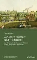 Sylvina Zander - Zwischen "ehrbar" und "liederlich", Inbunden. Tillgänglighet: Lägg i varukorg