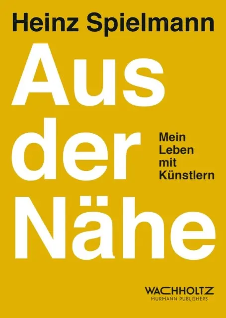 Heinz Spielmann - Aus der Nähe, E-bok. Tillgänglighet: Lägg i varukorg