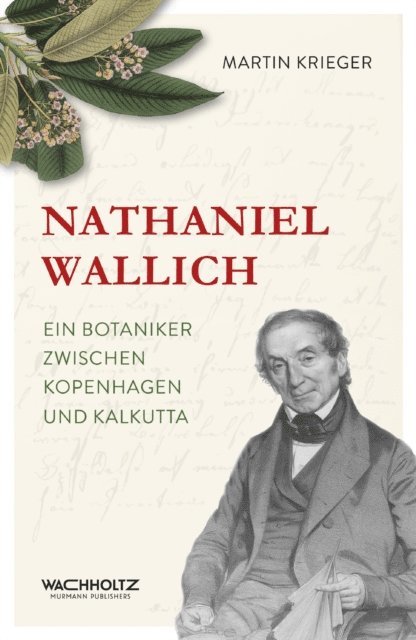 Martin Krieger - Nathaniel Wallich, E-bok