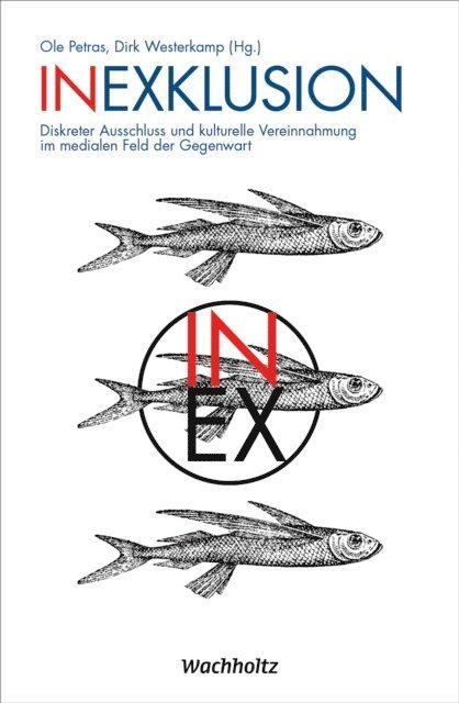 Dirk Westerkamp, Ole Petras - Inexklusion, E-bok