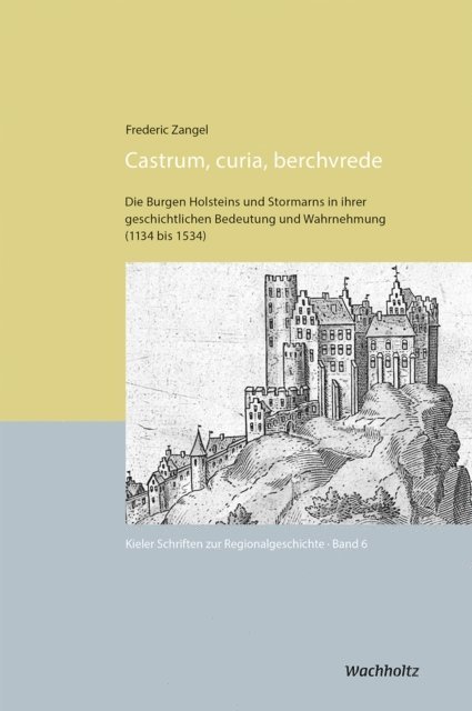 Frederic Zangel, Oliver Auge - Castrum, curia, berchvrede, E-bok