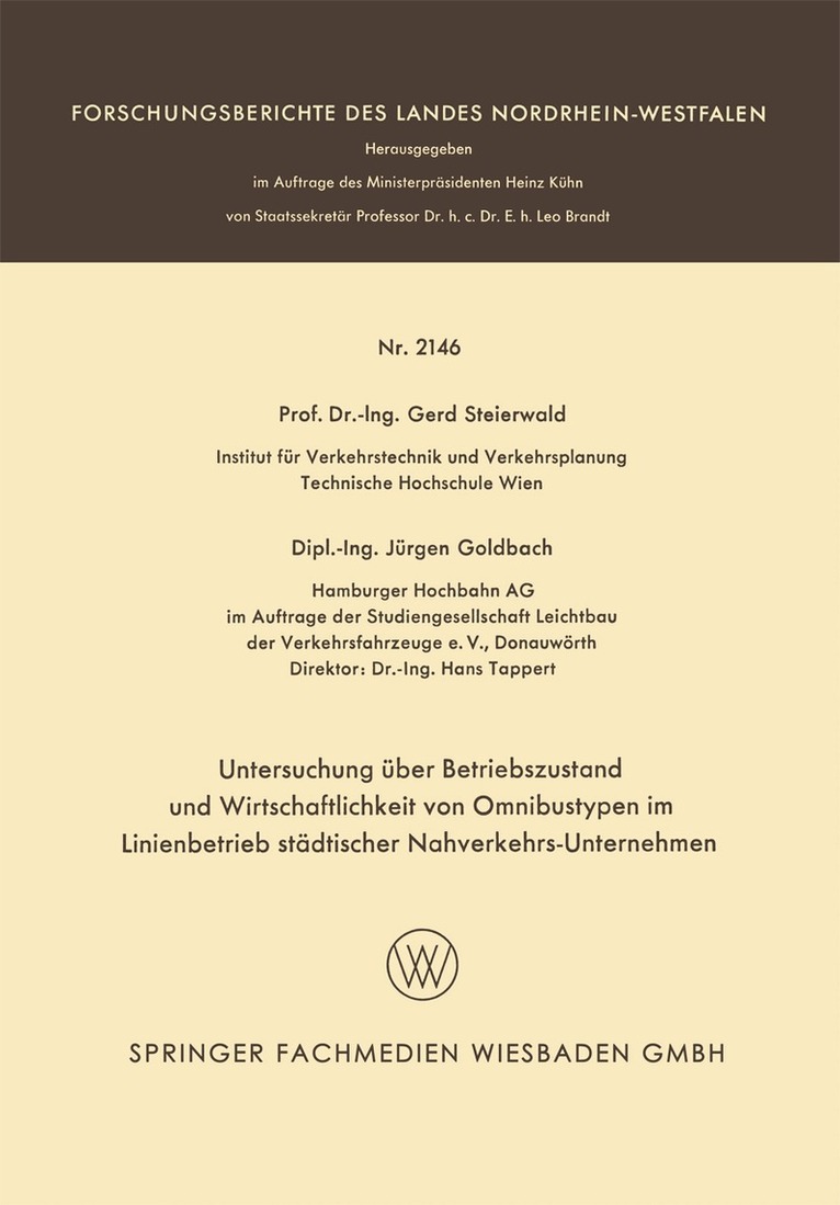 Gerd Steierwald - Untersuchung über Betriebszustand und Wirtschaftlichkeit von Omnibustypen im Linienbetrieb städtischer Nahverkehrs-Unternehmen, Häftad