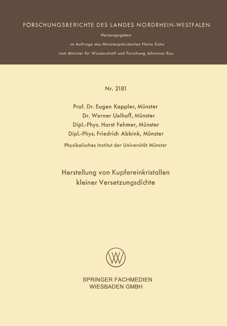 Eugen Kappler, Werner Uelhoff Münster - Herstellung von Kupfereinkristallen kleiner Versetzungsdichte, Häftad