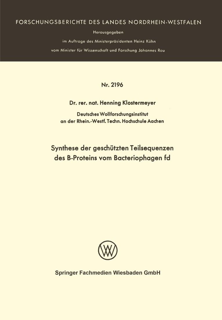 Henning Klostermeyer - Synthese der geschützten Teilsequenzen des B-Proteins vom Bacteriophagen fd, Häftad