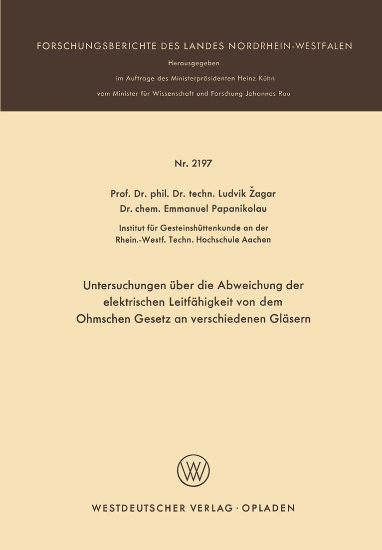 Ludvik Žagar - Untersuchungen über die Abweichung der elektrischen Leitfähigkeit von dem Ohmschen Gesetz an verschiedenen Gläsern, Häftad