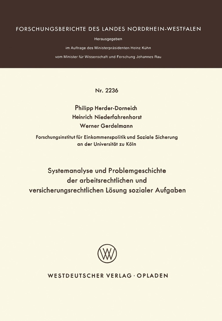 Philipp Herder-Dorneich - Systemanalyse und Problemgeschichte der arbeitsrechtlichen und versicherungsrechtlichen Lösung sozialer Aufgaben, Häftad