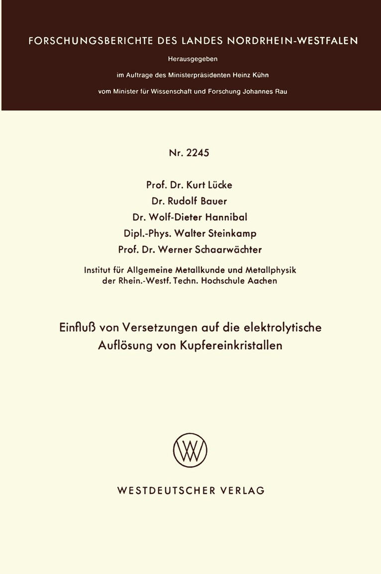 Kurt Lücke - Einfluß von Versetzungen auf die elektrolytische Auflösung von Kupfereinkristallen, Häftad
