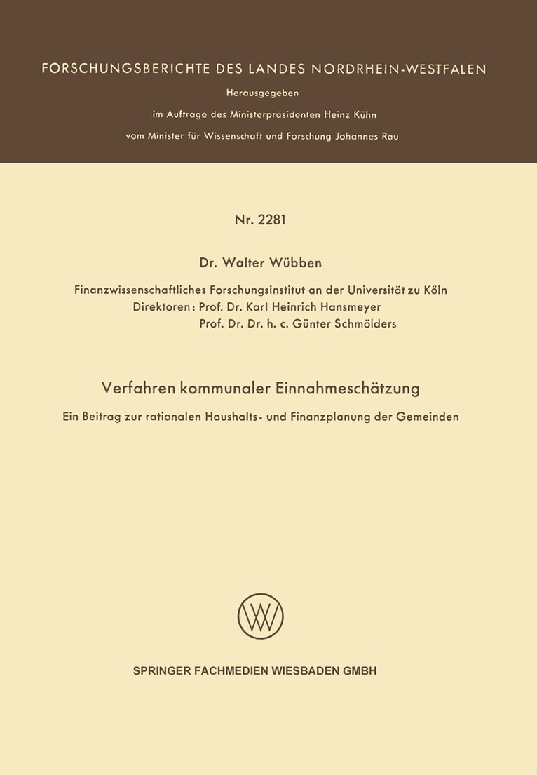 Walter Wübben - Verfahren kommunaler Einnahmeschätzung — Ein Beitrag zur rationalen Haushalts- und Finanzplanung der Gemeinden —, Häftad