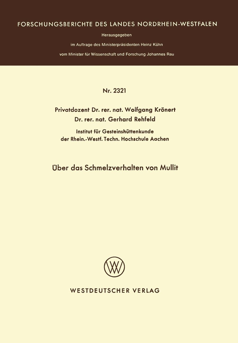 Wolfgang Krönert - Über das Schmelzverhalten von Mullit, Häftad