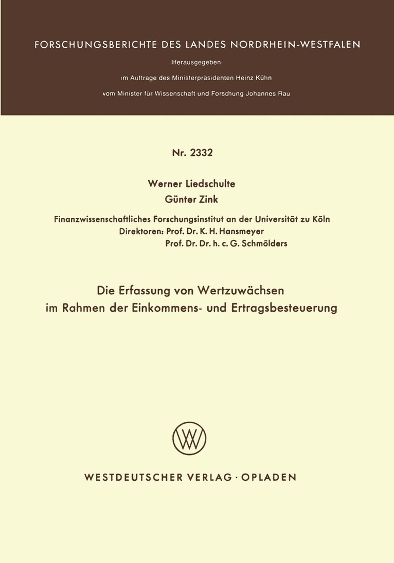 Werner Liedschulte - Die Erfassung von Wertzuwächsen im Rahmen der Einkommens- und Ertragsbesteuerung, Häftad