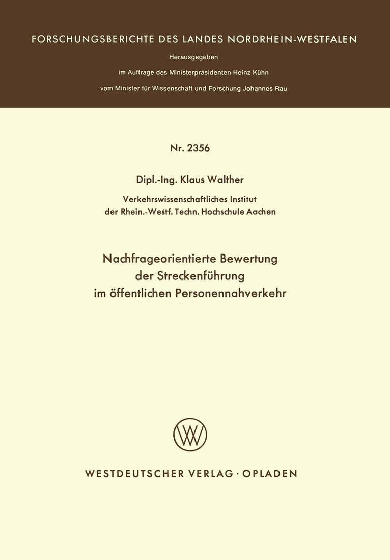 Klaus Walther - Nachfrageorientierte Bewertung der Streckenführung im öffentlichen Personennahverkehr, Häftad