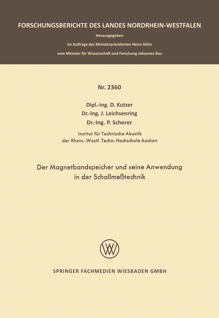Dieter Kutzer - Der Magnetbandspeicher und seine Anwendung in der Schallmeßtechnik, Häftad