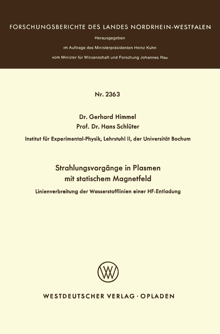 Gerhard Himmel - Strahlungsvorgänge in Plasmen mit statischem Magnetfeld, Häftad