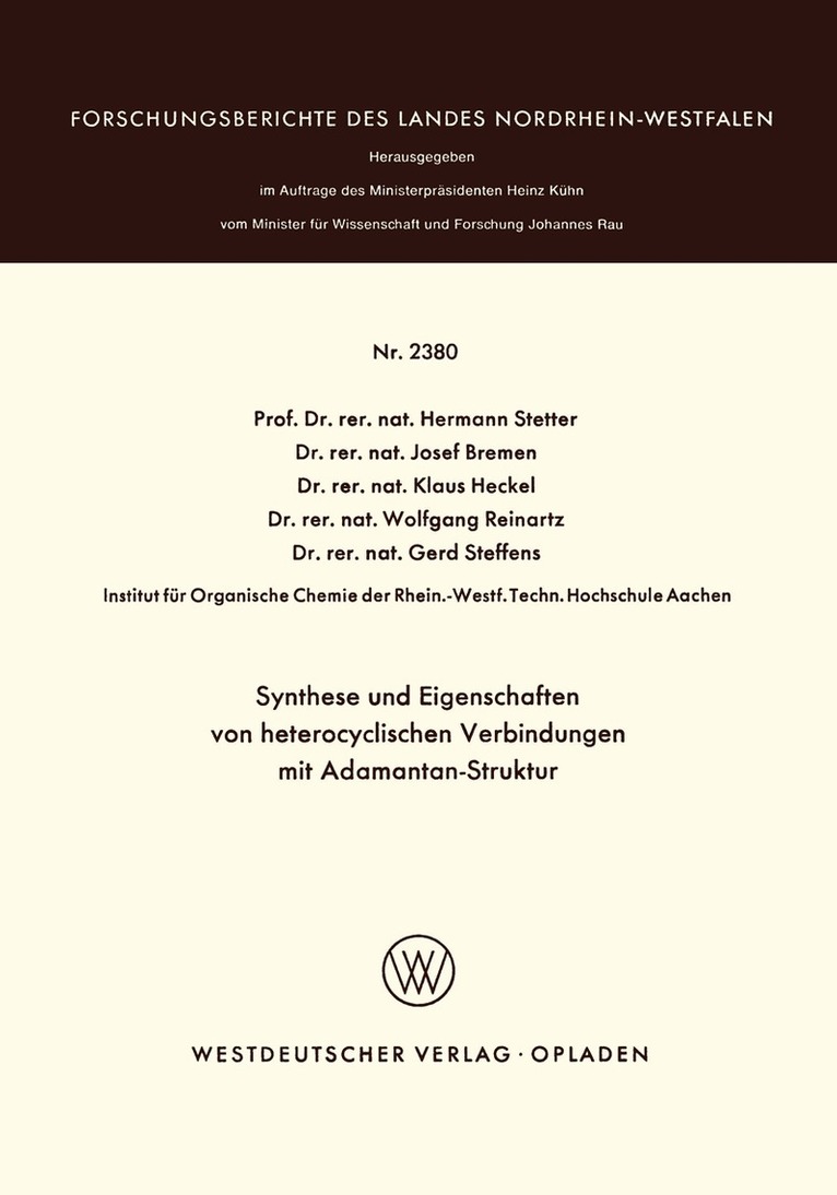 Hermann Stetter - Synthese und Eigenschaften von heterocyclischen Verbindungen mit Adamantan-Struktur, Häftad