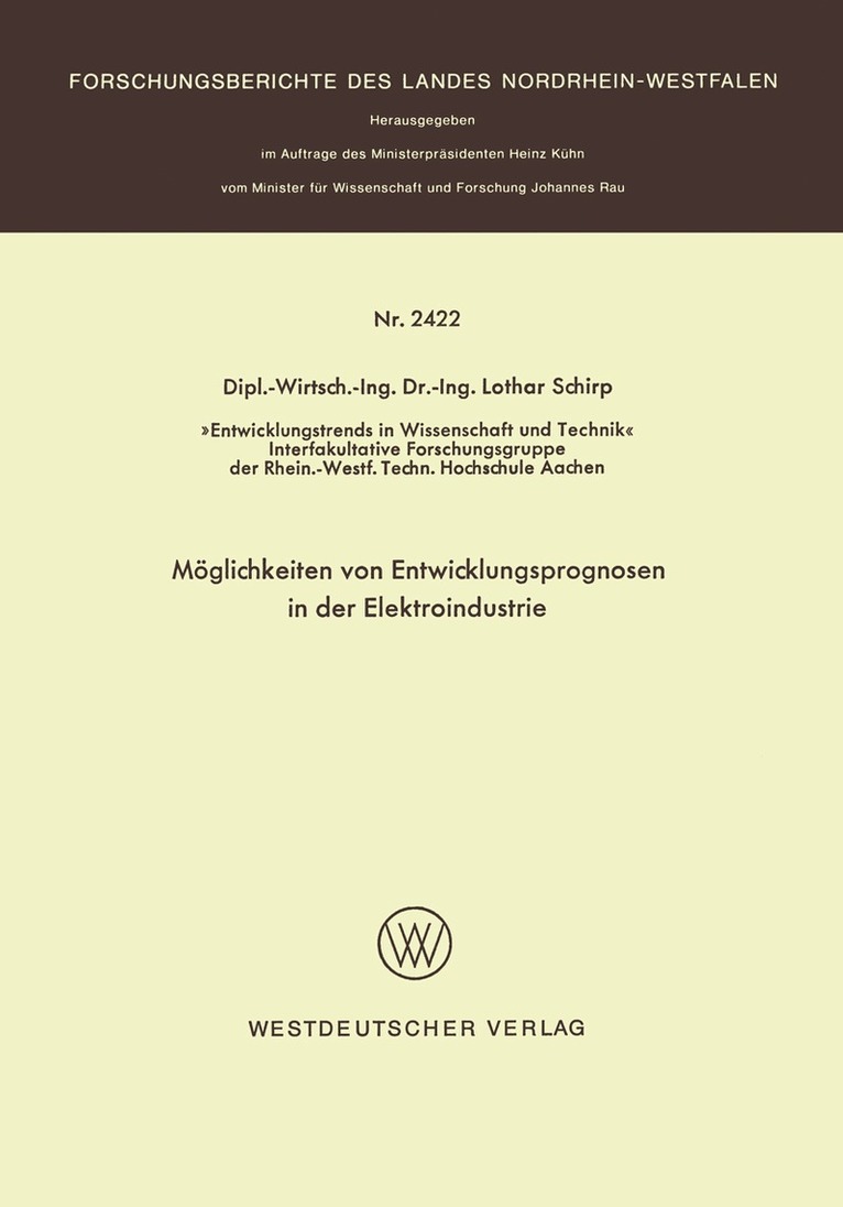 Lothar Schirp - Möglichkeiten von Entwicklungsprognosen in der Elektroindustrie, Häftad