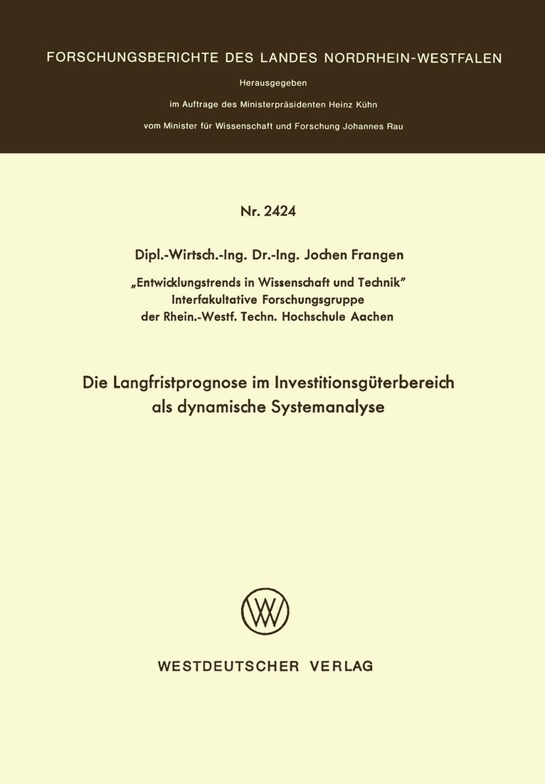 Jochen Frangen - Die Langfristprognose im Investitionsgüterbereich als dynamische Systemanalyse, Häftad