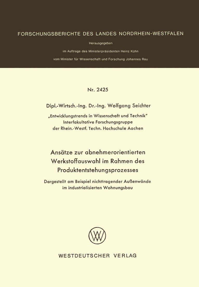 Wolfgang Seichter - Ansätze zur abnehmerorientierten Werkstoffauswahl im Rahmen des Produktentstehungsprozesses, Häftad