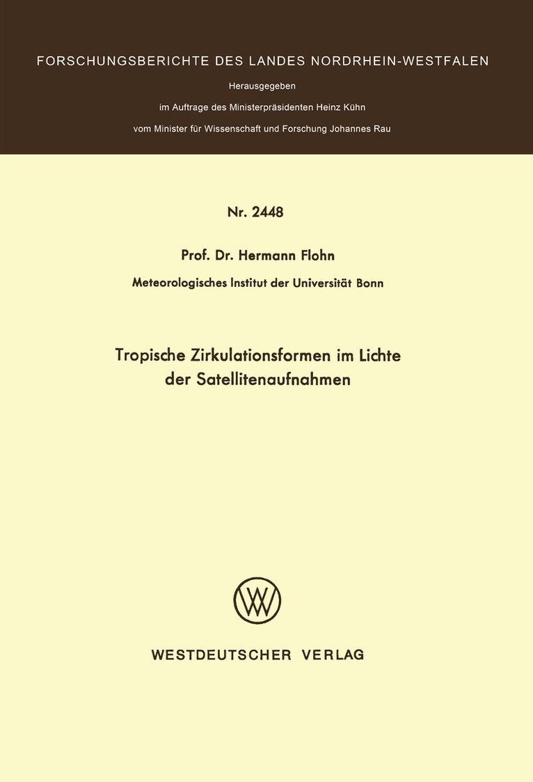 Hermann Flohn - Tropische Zirkulationsformen im Lichte der Satellitenaufnahmen, Häftad