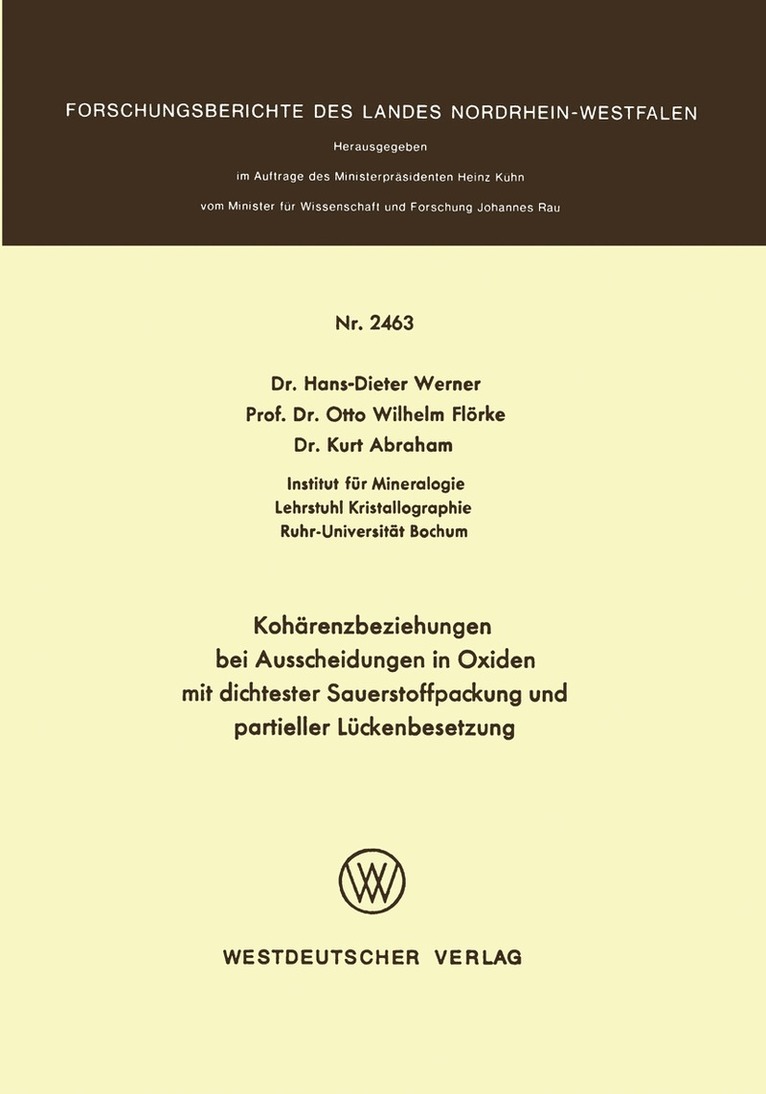 Hans-Dieter Werner - Kohärenzbeziehungen bei Ausscheidungen in Oxiden mit dichtester Sauerstoffpackung und partieller Lückenbesetzung, Häftad