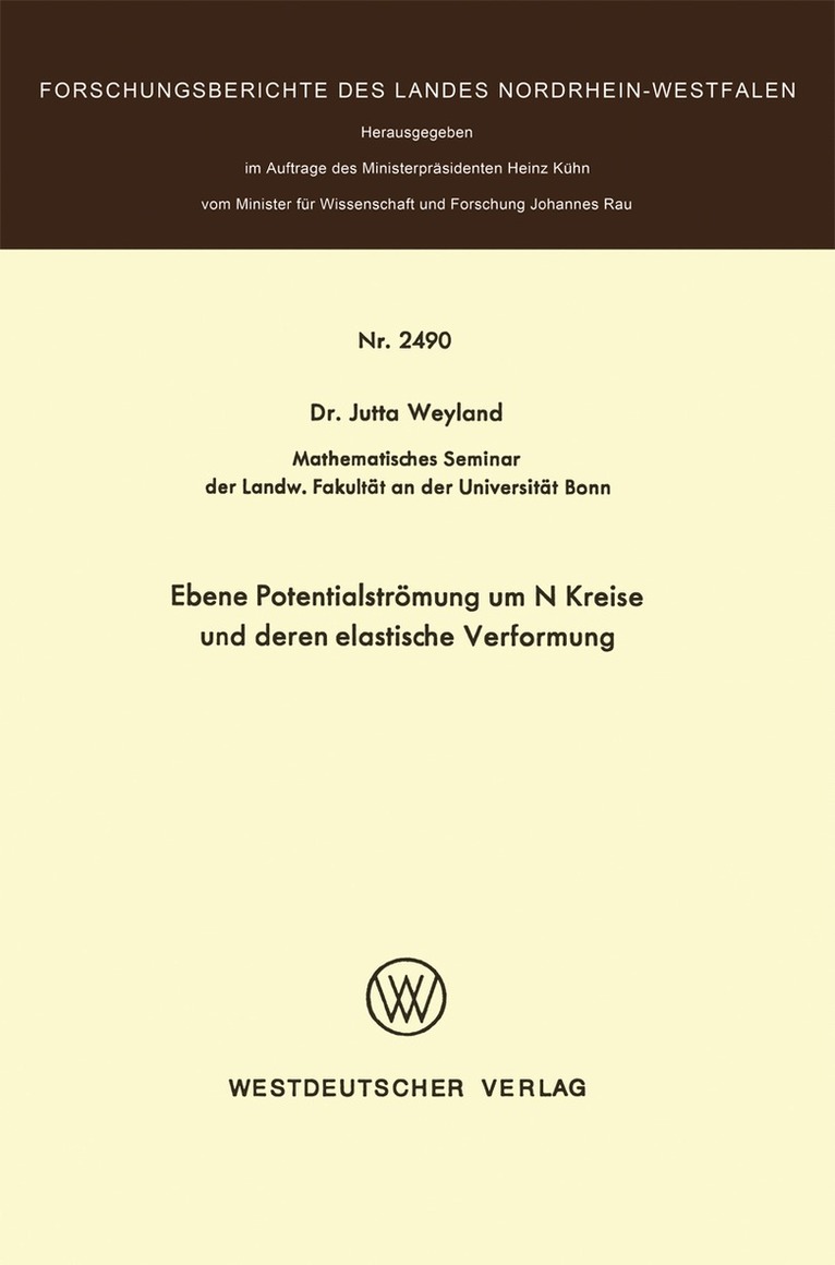 Jutta Weyland - Ebene Potentialströmung um N Kreise und deren elastische Verformung, Häftad