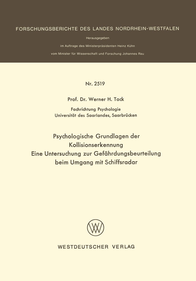 Werner H. Tack - Psychologische Grundlagen der Kollisionserkennung, Häftad