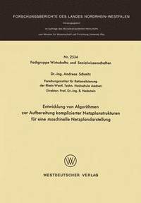 Entwicklung von Algorithmen zur Aufbereitung komplizierter Netzplanstrukturen für eine maschinelle Netzplandarstellung