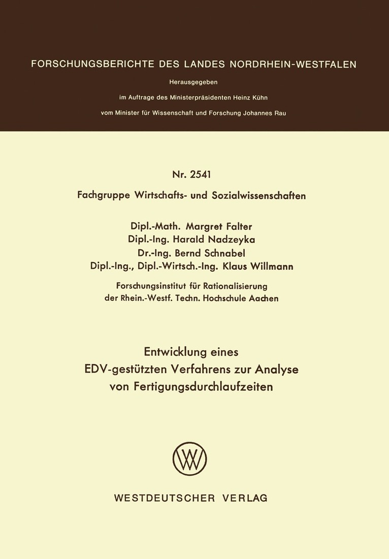 Margret Falter - Entwicklung eines EDV-gestützten Verfahrens zur Analyse von Fertigungsdurchlaufzeiten, Häftad