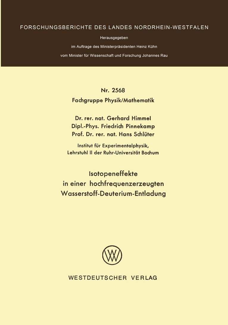 Gerhard Himmel - Isotopeneffekte in einer hochfrequenzerzeugten Wasserstoff-Deuterium-Entladung, Häftad