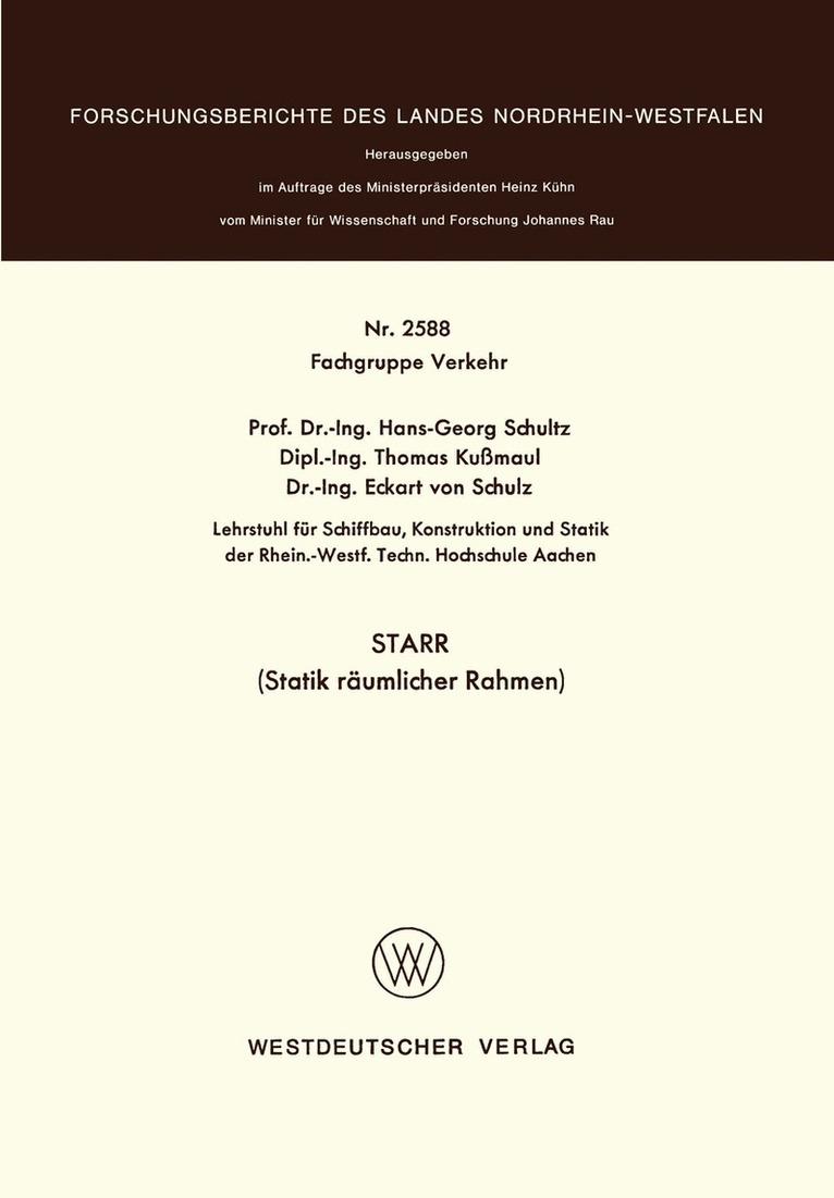 Hans-Georg Schultz - STARR (Statik räumlicher Rahmen), Häftad