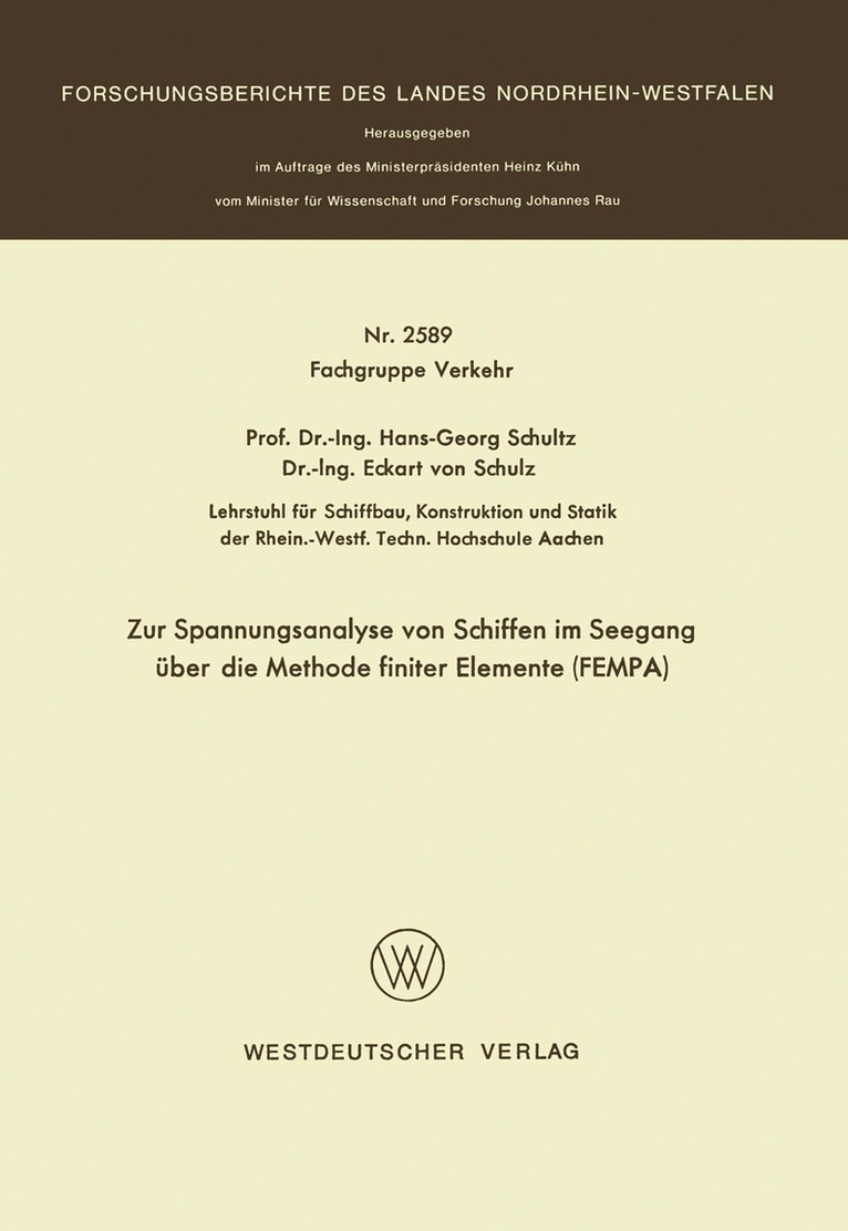 Hans-Georg Schultz - Zur Spannungsanalyse von Schiffen im Seegang über die Methode finiter Elemente FEMPA, Häftad