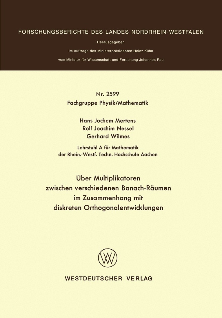 Hans-Jochem Mertens - Über Multiplikatoren zwischen verschiedenen Banach-Räumen, Häftad