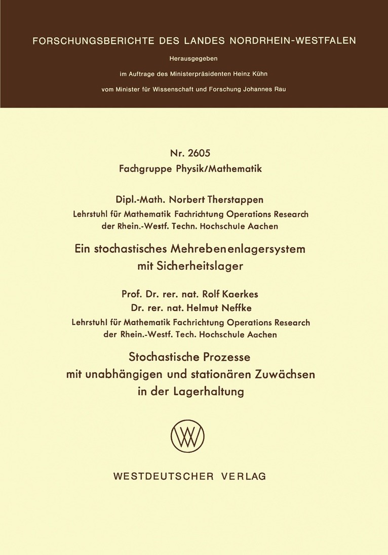 Norbert Therstappen - Ein stochastisches Mehrebenenlagersystem mit Sicherheitslager. Stochastische Prozesse mit unabhängigen und stationären Zuwächsen in der Lagerhaltung, Häftad