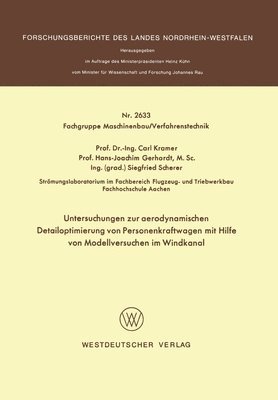 Carl Kramer - Untersuchungen zur aerodynamischen Detailoptimierung von Personenkraftwagen mit Hilfe von Modellversuchen im Windkanal, Häftad