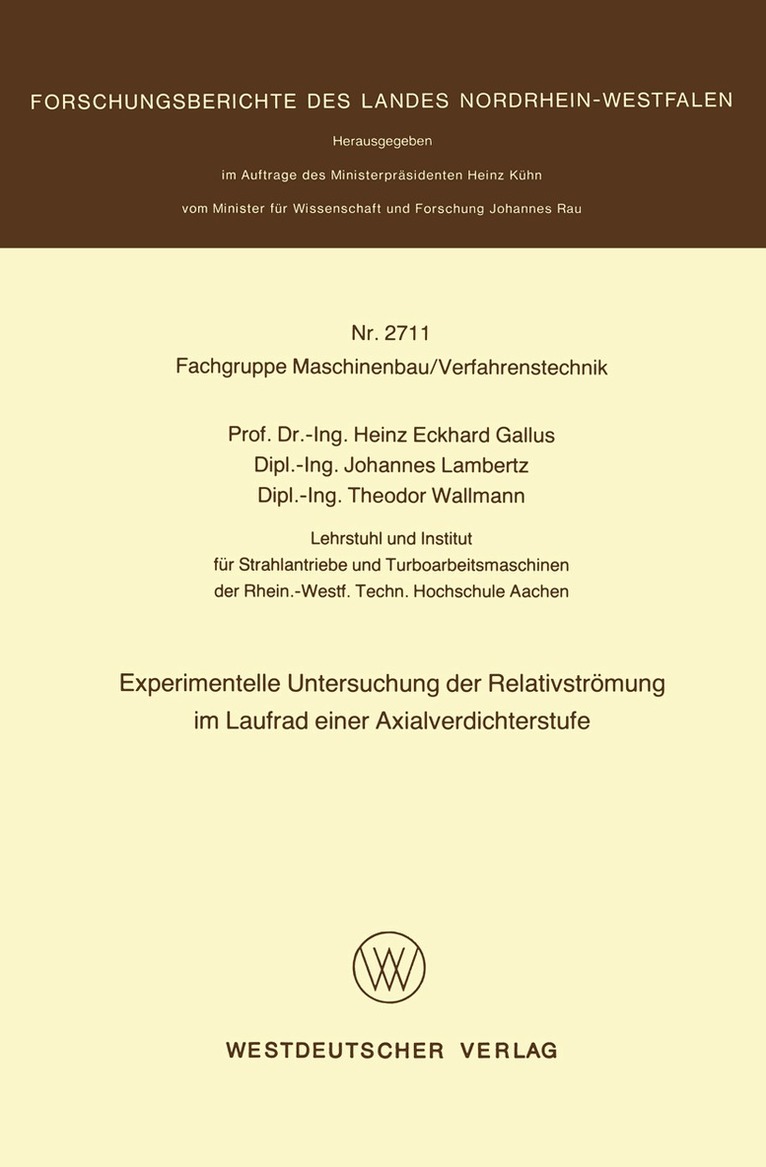 Heinz Gallus - Experimentelle Untersuchung der Relativströmung im Laufrad einer Axialverdichterstufe, Häftad
