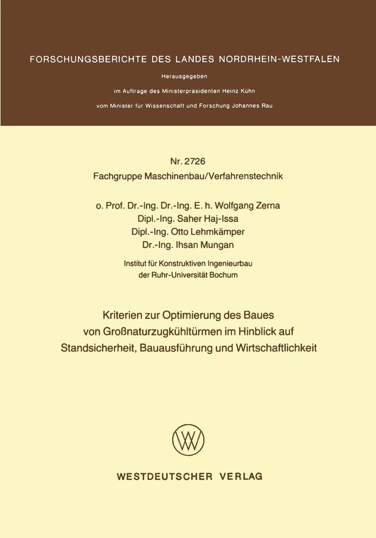 Wolfgang Zerna - Kriterien zur Optimierung des Baues von Großnaturzugkühltürmen im Hinblick auf Standsicherheit, Bauausführung und Wirtschaftlichkeit, Häftad