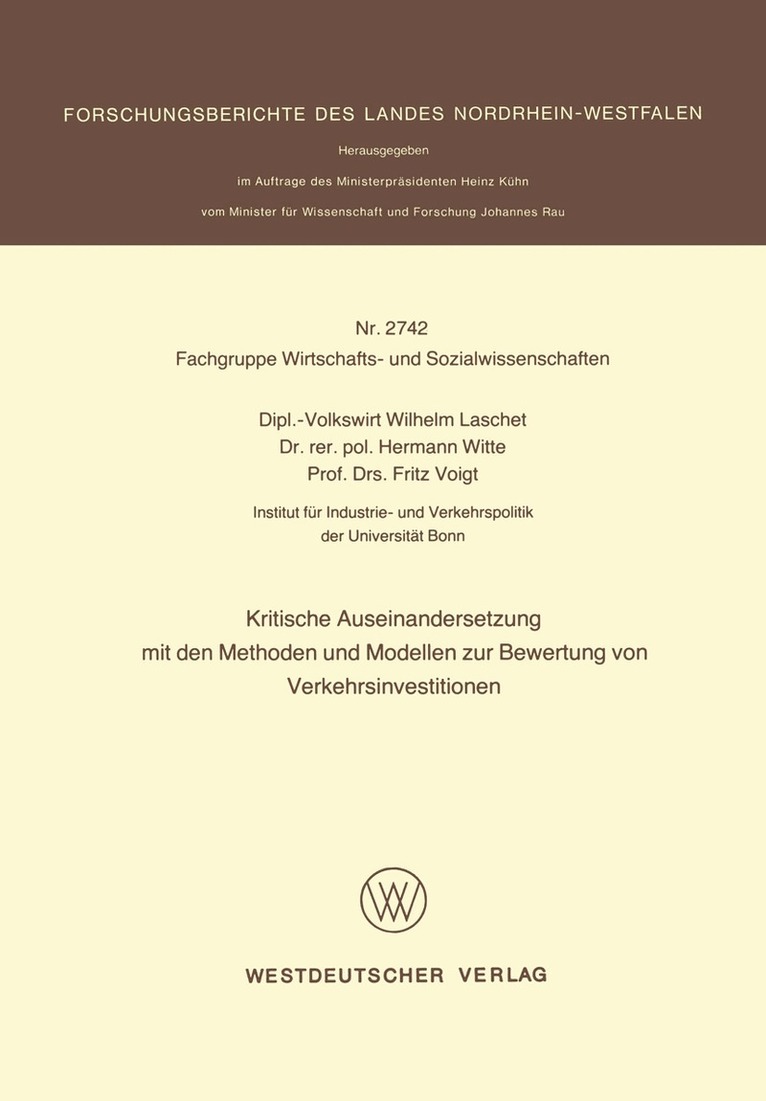 Wilhelm Laschet - Kritische Auseinandersetzung mit den Methoden und Modellen zur Bewertung von Verkehrsinvestitionen, Häftad