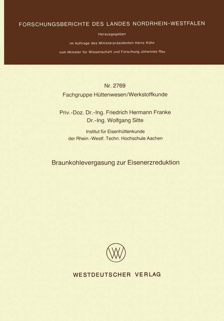 Friedrich Hermann Franke - Braunkohlevergasung zur Eisenerzreduktion, Häftad