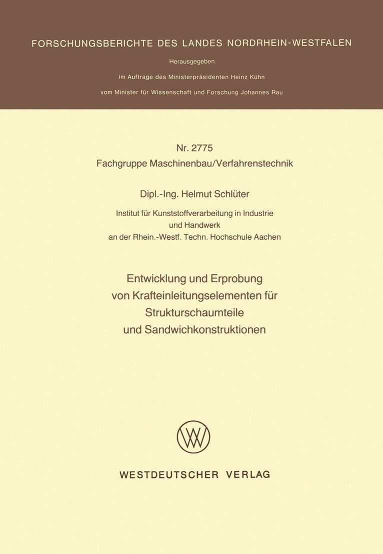 Helmut Schlüter - Entwicklung und Erprobung von Krafteinleitungselementen für Strukturschaumteile und Sandwichkonstruktionen, Häftad