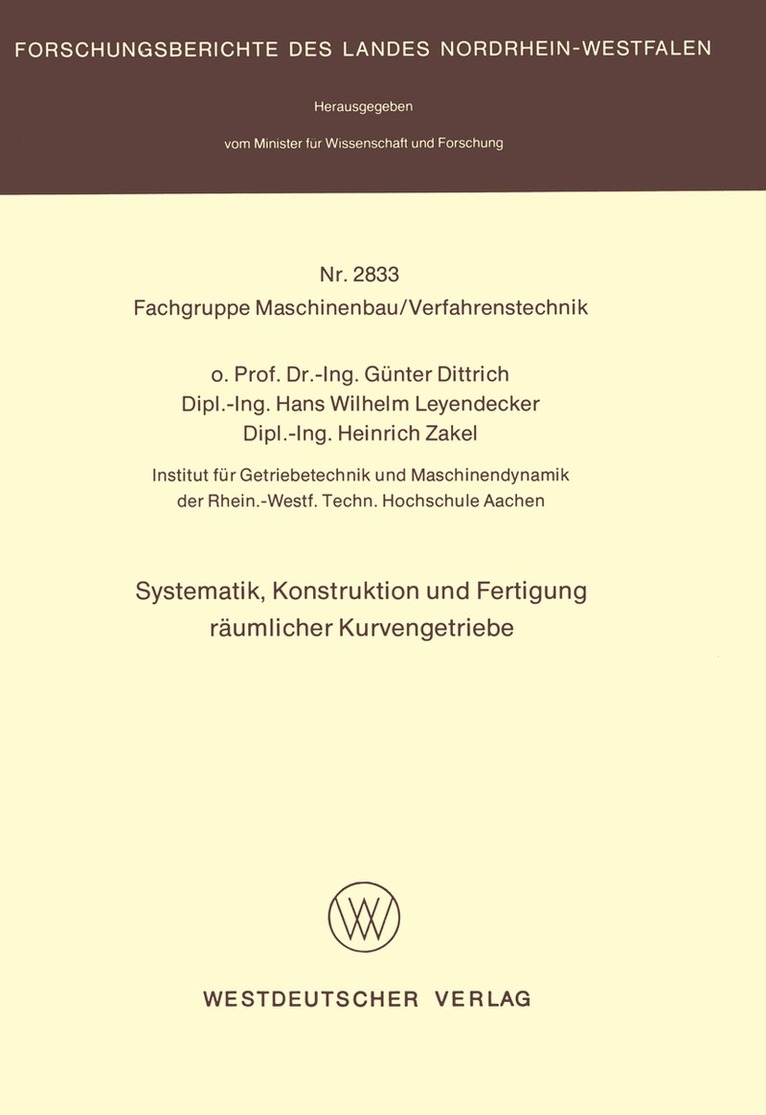 Günter Dittrich - Systematik, Konstruktion und Fertigung räumlicher Kurvengetriebe, Häftad