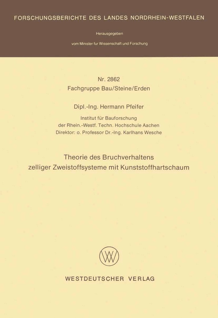 Hermann Pfeifer - Theorie des Bruchverhaltens zelliger Zweistoffsysteme mit Kunststoffhartschaum, Häftad