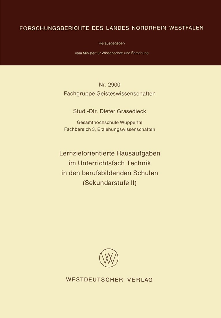 Dieter Grasedieck - Lernzielorientierte Hausaufgaben im Unterrichtsfach Technik in den berufsbildenden Schulen (Sekundarstufe II), Häftad