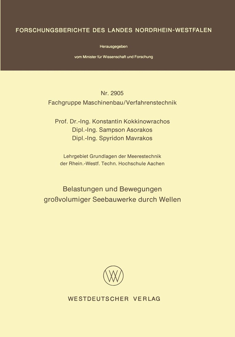 Konstantin Kokkinowrachos - Belastungen und Bewegungen großvolumiger Seebauwerke durch Wellen, Häftad