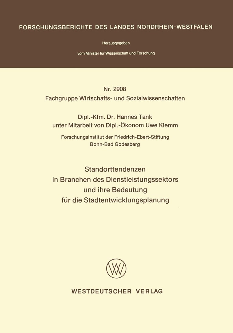 Hannes Tank - Standorttendenzen in Branchen des Dienstleistungssektors und ihre Bedeutung für die Stadtentwicklungsplanung, Häftad