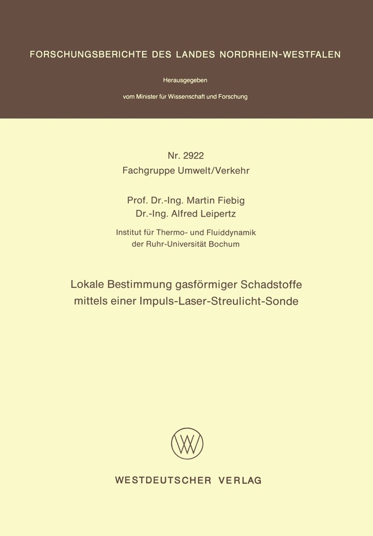 Martin Fiebig - Lokale Bestimmung gasförmiger Schadstoffe mittels einer Impuls-Laser-Streulicht-Sonde, Häftad