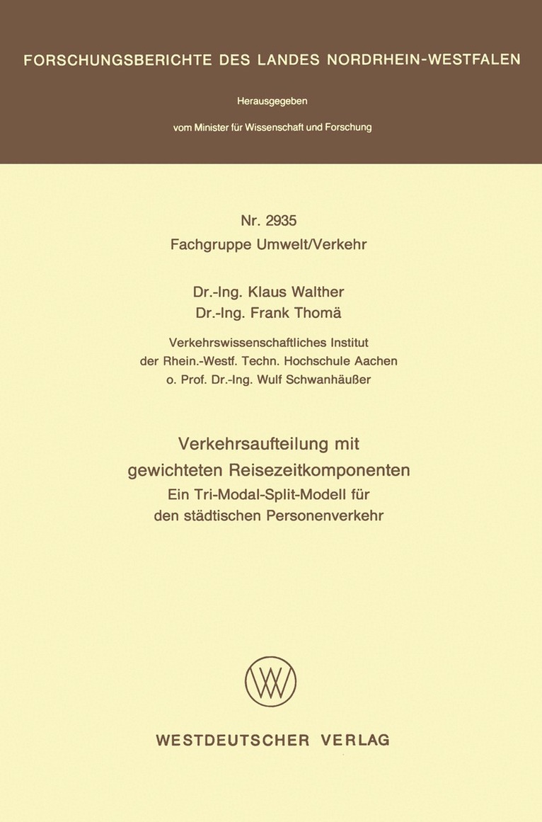 Klaus Walther - Verkehrsaufteilung mit gewichteten Reisezeitkomponenten, Häftad