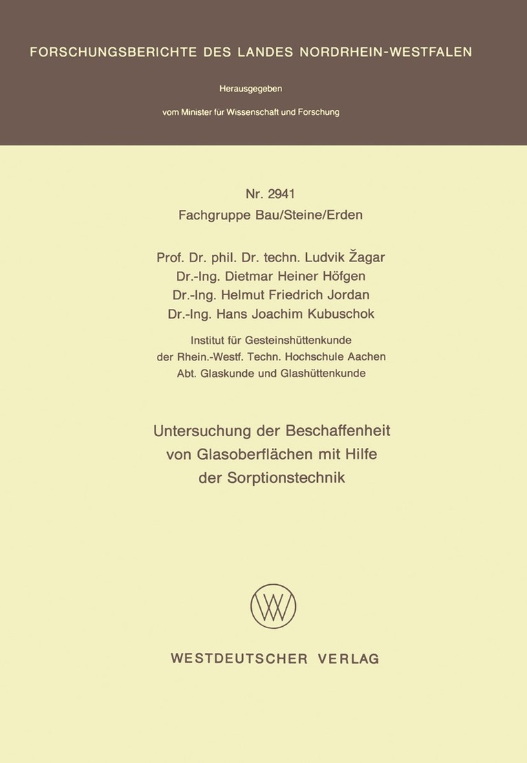 Ludvik Žagar - Untersuchung der Beschaffenheit von Glasoberflächen mit Hilfe der Sorptionstechnik, Häftad