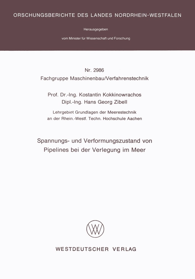 Konstantin Kokkinowrachos - Spannungs- und Verformungszustand von Pipelines bei der Verlegung im Meer, Häftad