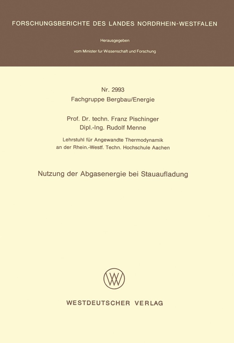 Franz Pischinger - Nutzung der Abgasenergie bei Stauaufladung, Häftad
